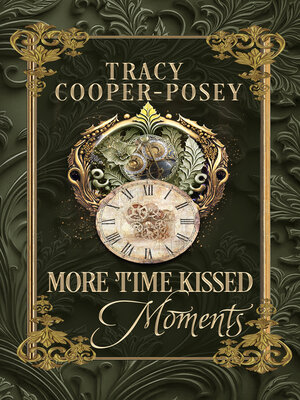 cover image of More Time Kissed Moments